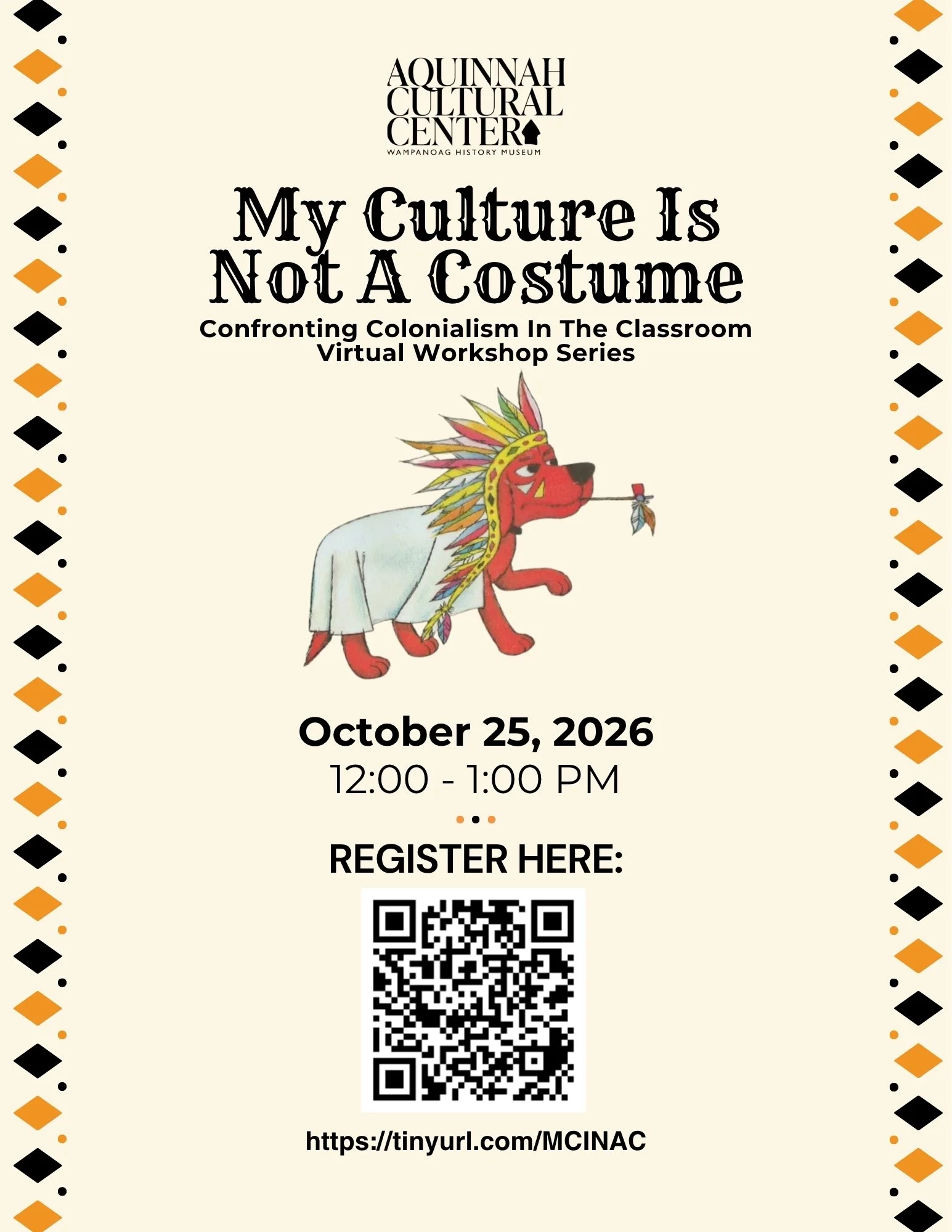 Confronting Colonialism in the Classroom Virtual Series: My Culture is Not a Costume Workshop