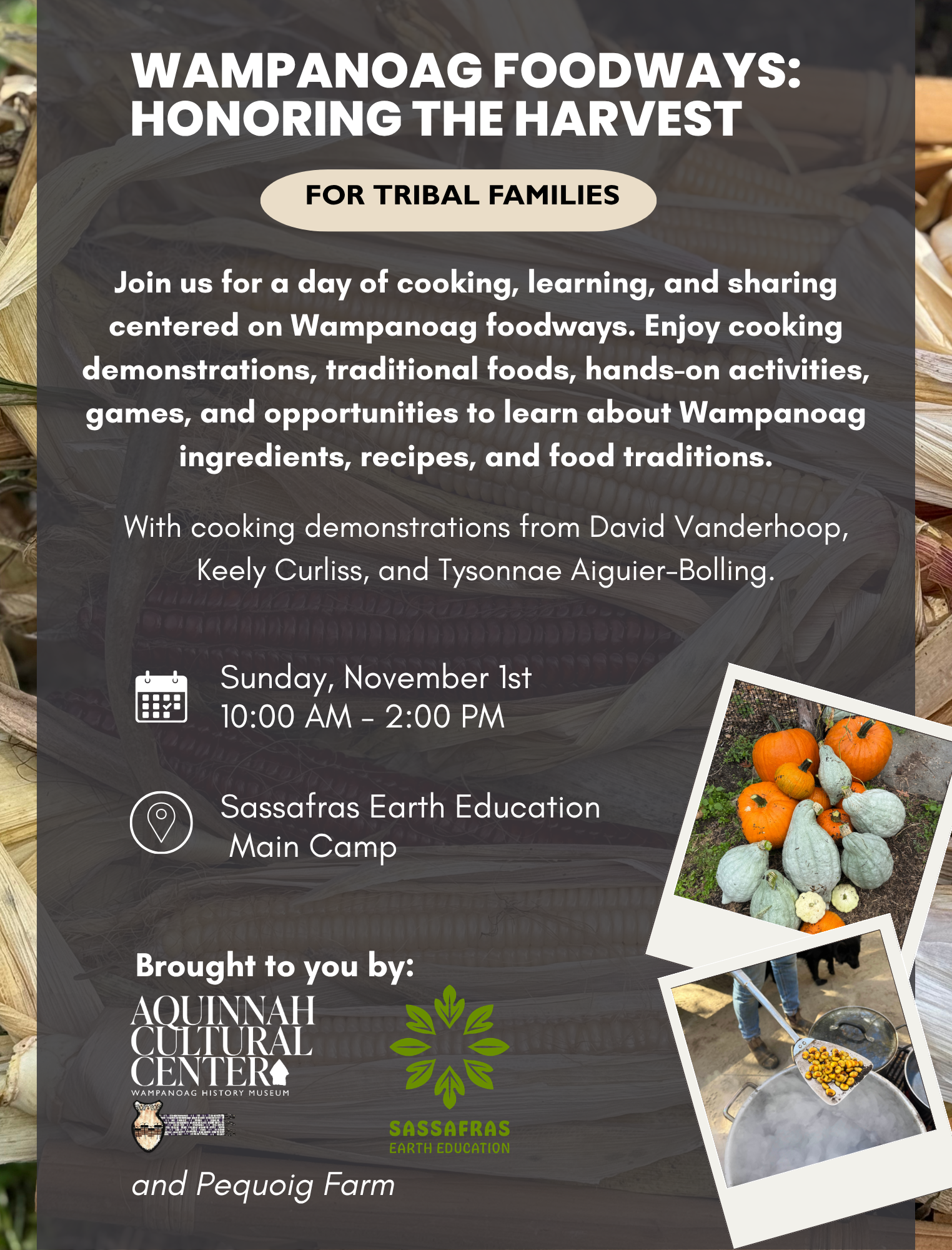 Wampanoag Foodways: Honoring the Harvest