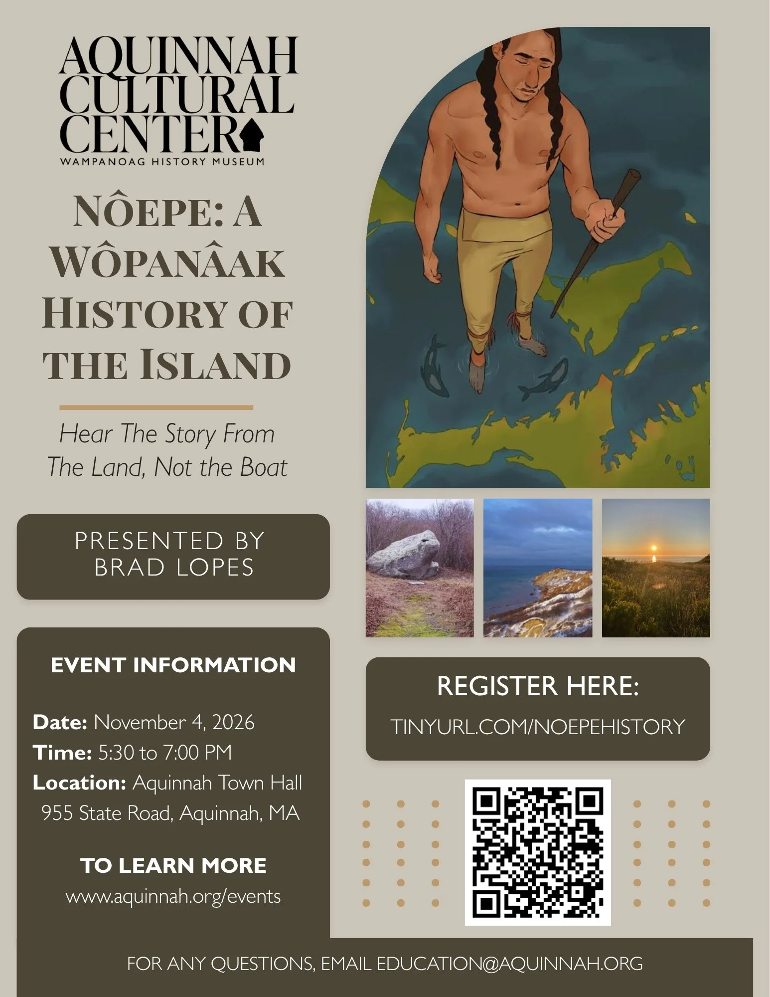 Nôepe: A Wôpanâak History of the Island at Aquinnah Town Hall