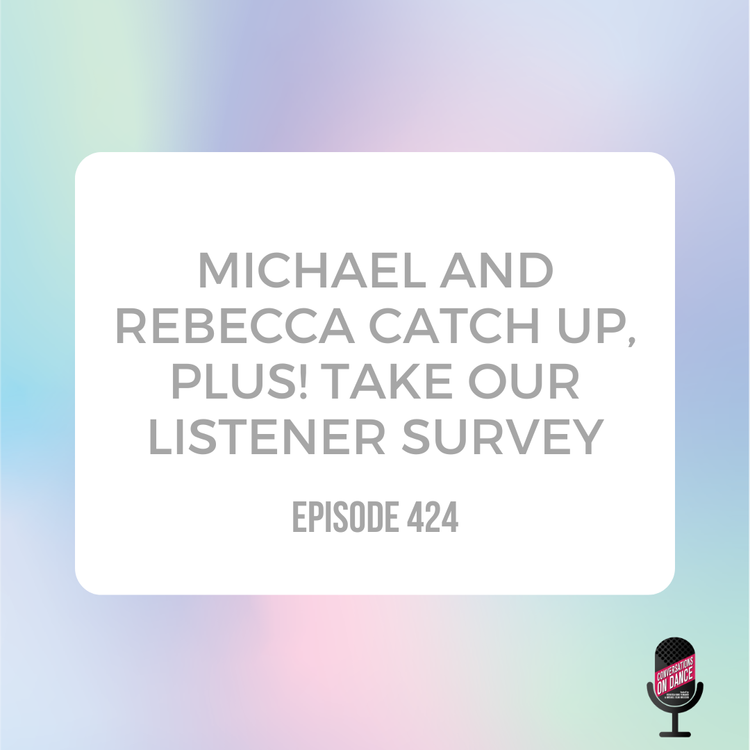 Episode image for Michael & Rebecca catch up, plus, take our listener survey!