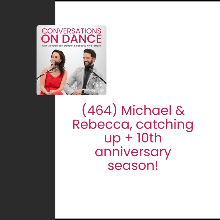Episode image for Michael & Rebecca, catching up + 10th anniversary season!
