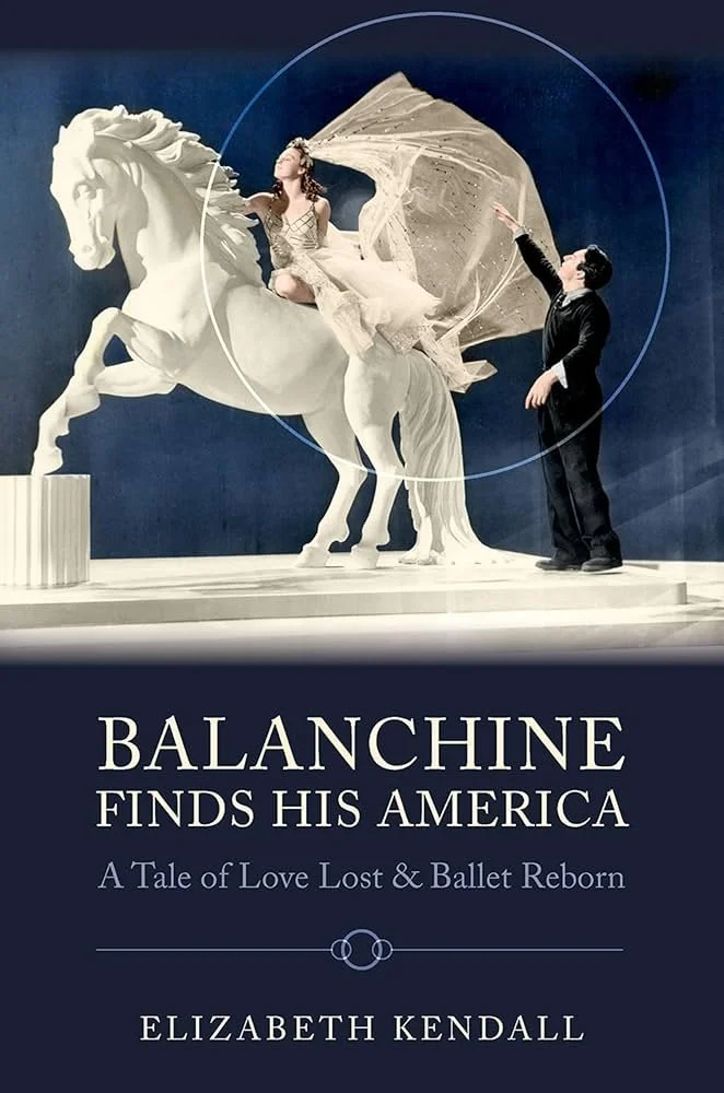 Episode image for Author, Elizabeth Kendall, on her new book "Balanchine Finds His America: A Tale Of Love Lost And Ballet Reborn"