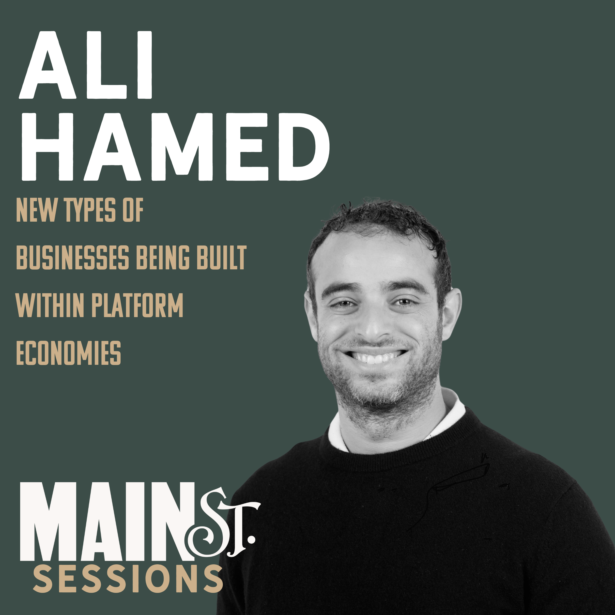 New Types of Businesses Being Built Within Platform Economies | Ali Hamed