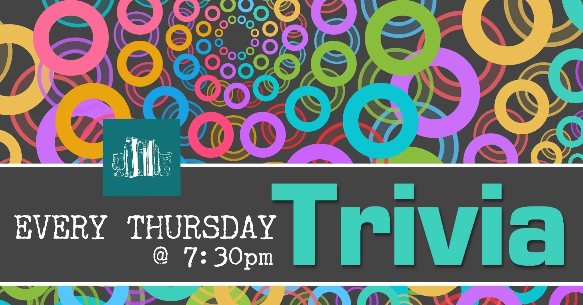 General Trivia Every Thursday at 7:30pm
