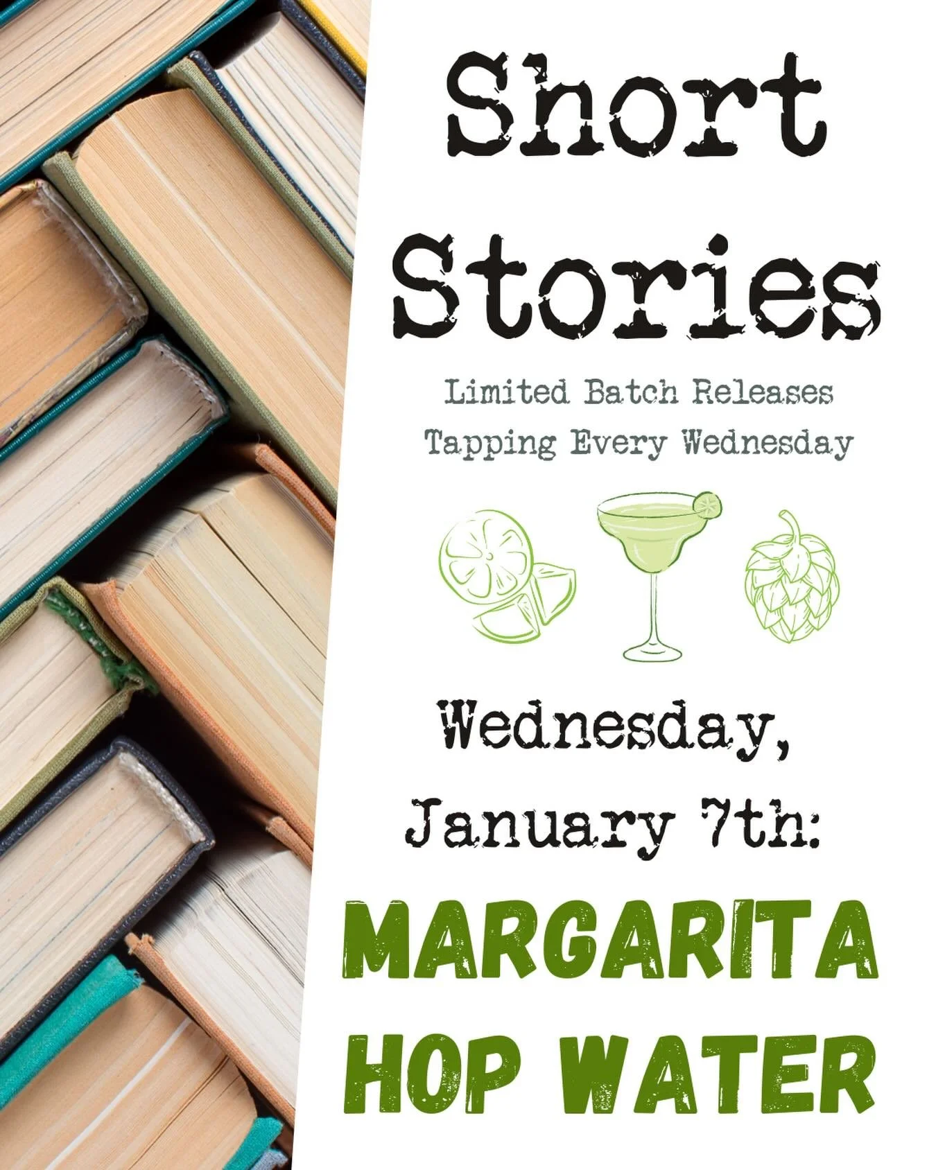 🙌🏻 Our Short Stories limited releases are back! For the month of January, we&rsquo;re tapping a new, fun, non-alcoholic option every Wednesday, just for all of you taking part in Dry January. 

🍋&zwj;🟩 First up, margarita hop water! We took our h