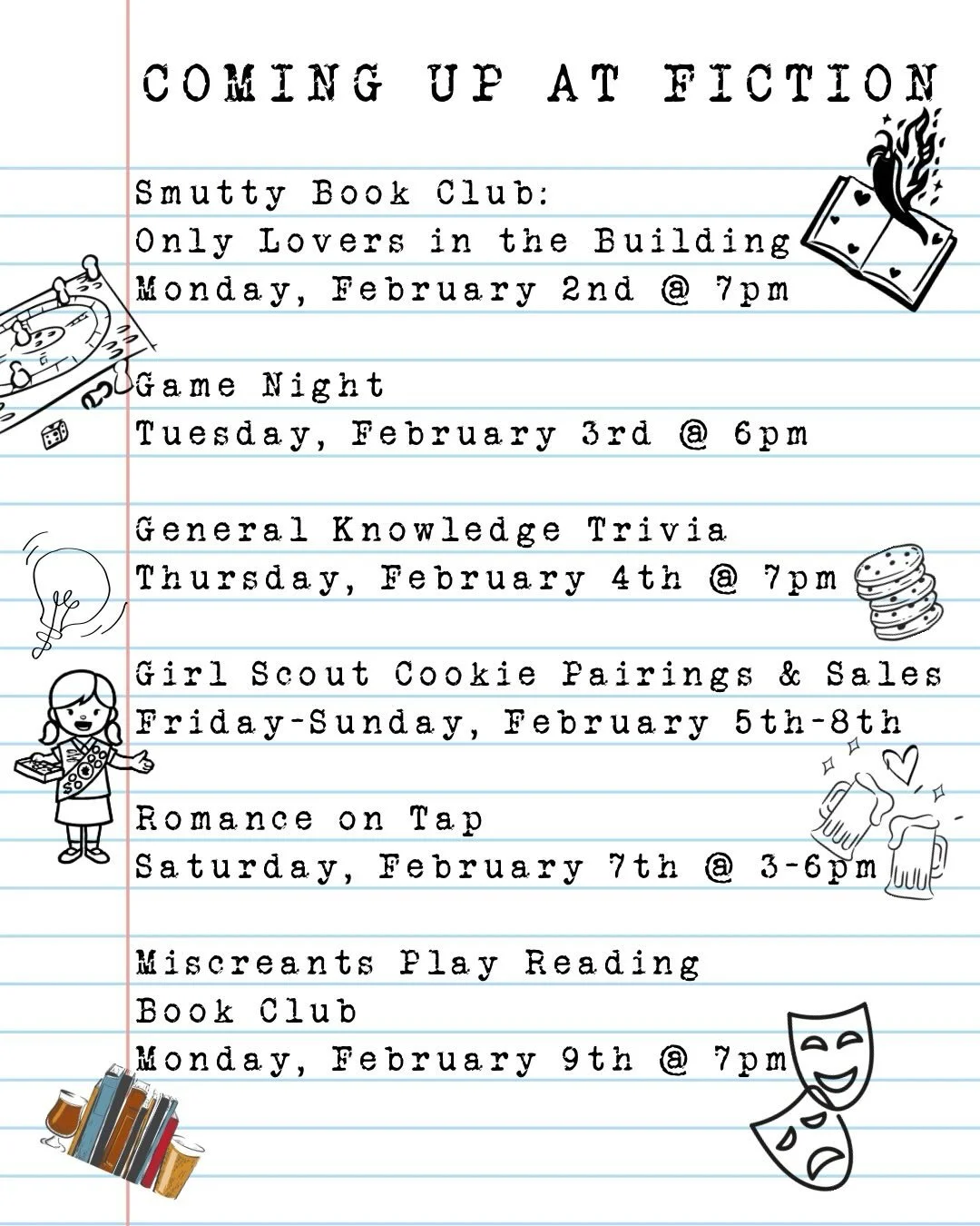 Congratulations, we made it through the longest month of the year!! Happy February! Here&rsquo;s what we have planned for you this week:

📚 Monday night at 7pm is our Smutty Book Club meeting! For February we read &lsquo;Only Lovers in the Building&