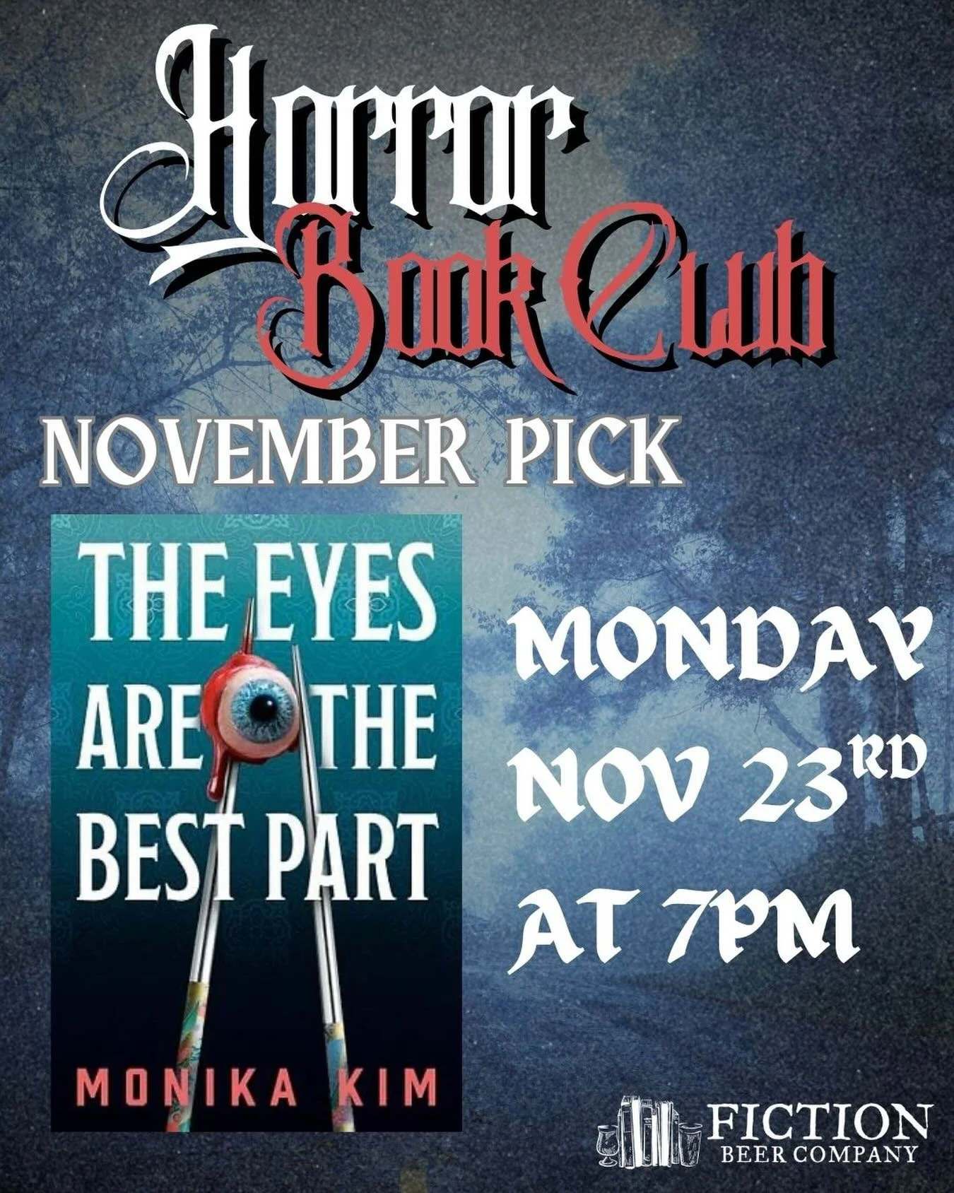 Don&rsquo;t you ever just get a hankering? 👀 For November the FBC Horror Book Club will be reading &lsquo;The Eyes are the Best Part&rsquo; by @monikakimauthor !

The new FBC Horror Book Club meets on the fourth Monday of each month at 7pm. Come han