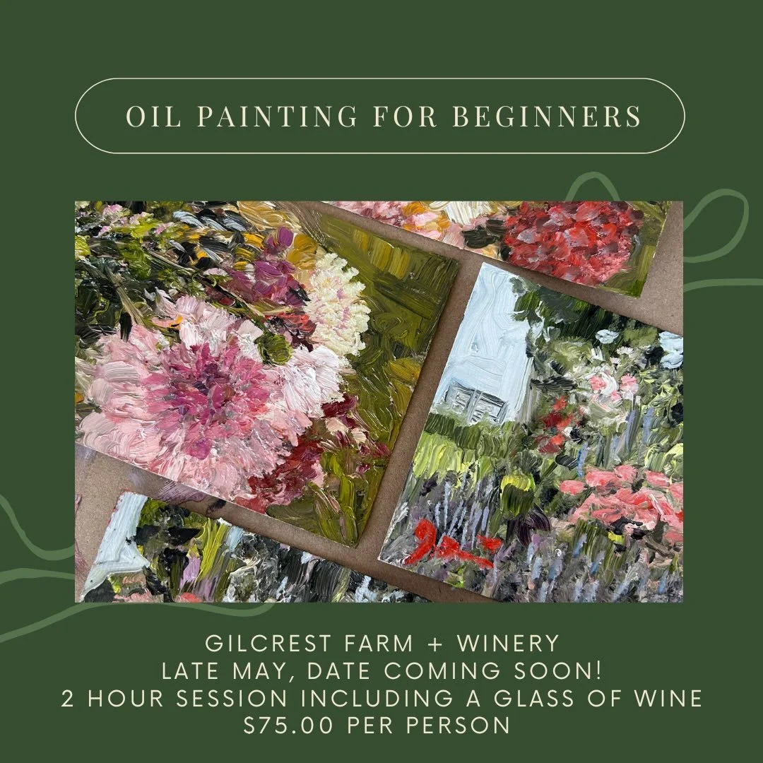 Something fun is coming in late May! I&rsquo;ll be hosting my first beginners oil painting class (all supplies included). Come paint florals with me and enjoy a glass of wine from @gilchristfarmwinery 

A perfect Mother&rsquo;s Day gift! 🥰🤗

I&rsqu