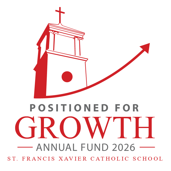 Positioned for Growth Annual Fund 2026 at St. Francis Xavier Catholic School in Birmingham, Alabama Logo