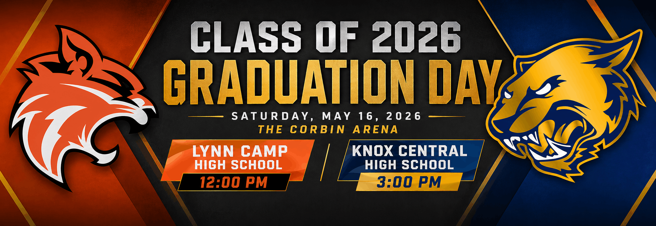 Graduation Dates for Knox Central and Lynn Camp,  May 16, 2026.
