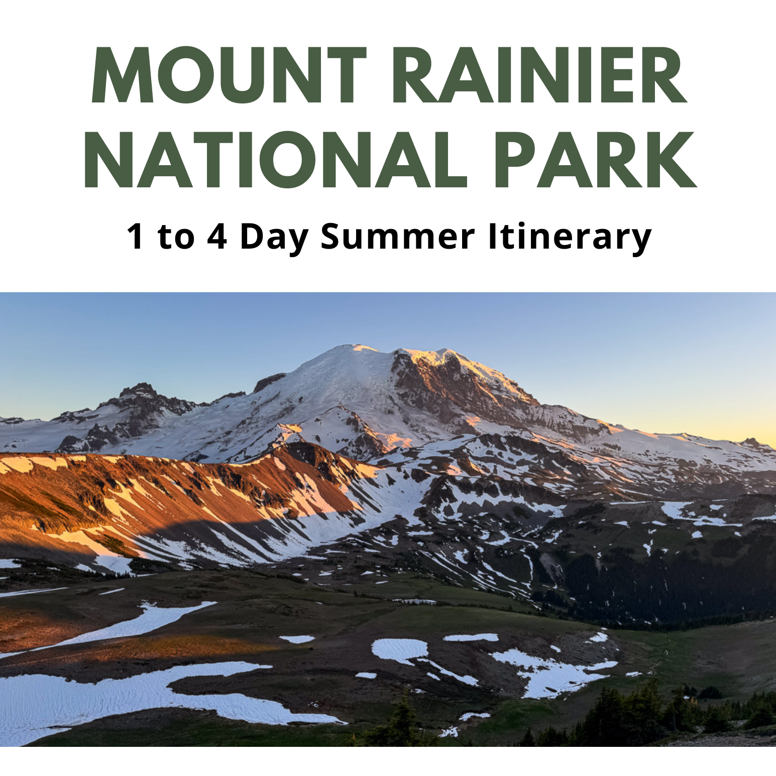 Mount Rainier National Park Itinerary