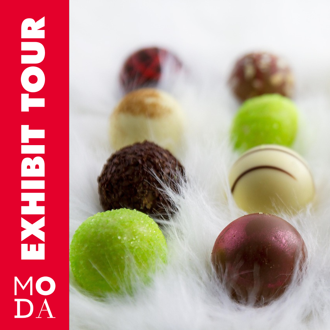 Exhibit Tour of Bittersweet: The Design of Chocolate
