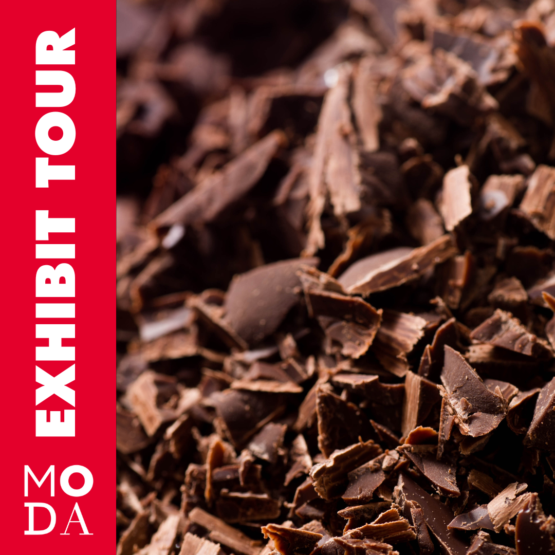 Exhibit Tour of Bittersweet: The Design of Chocolate