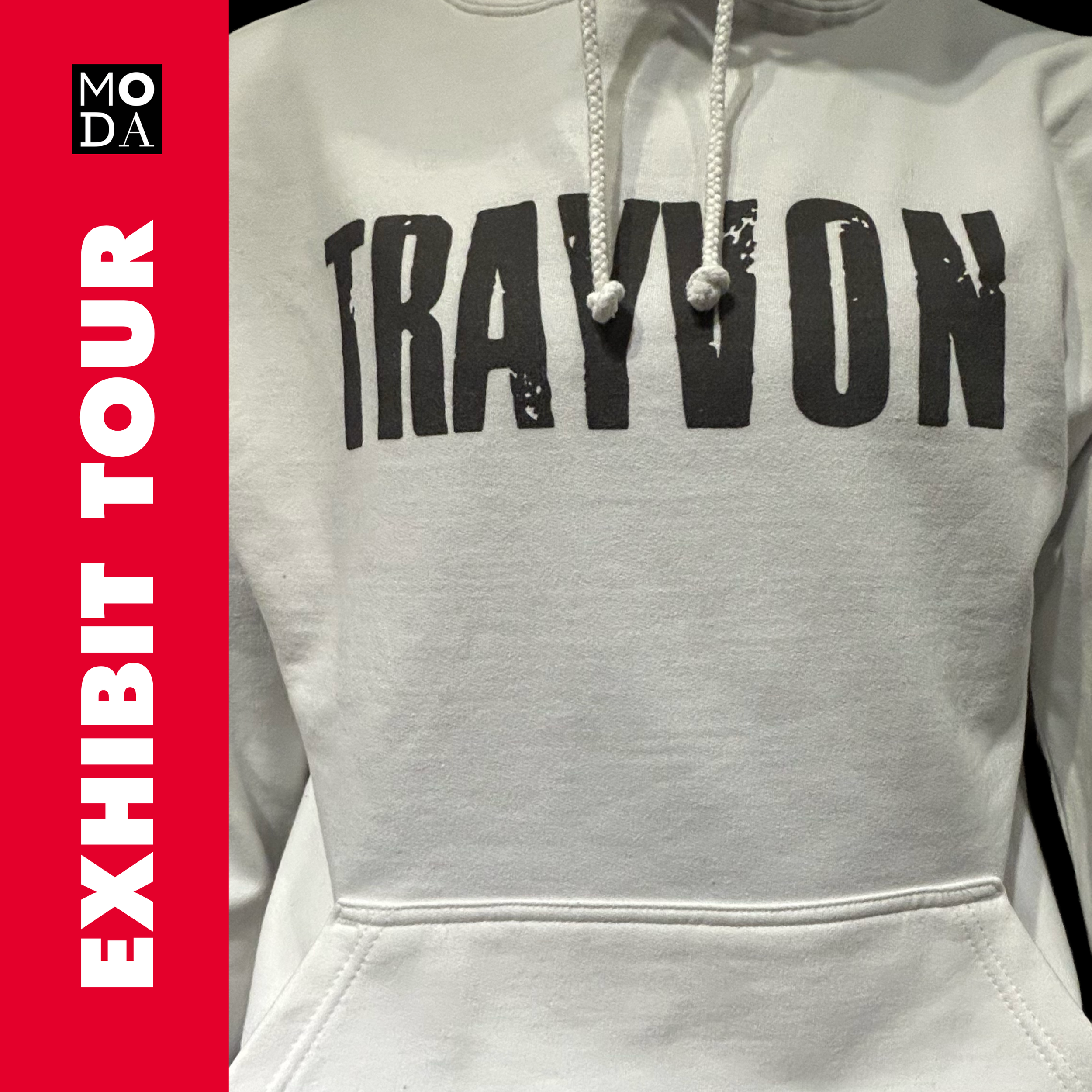 Exhibit Tour of THE HOODIE: Identity. Power. Protest.