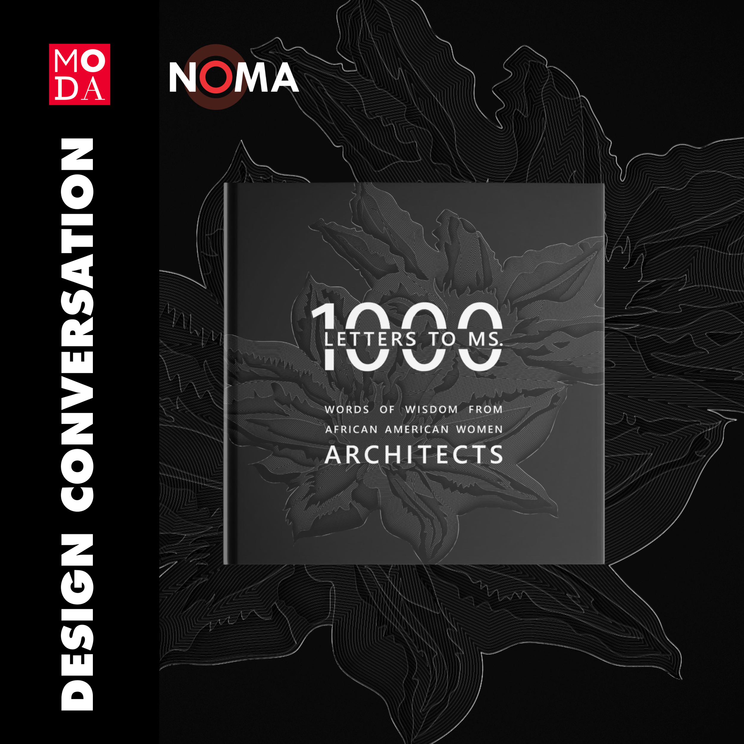 Panel Discussion: Letters to Ms. 1000: Words of Wisdom from African American Women Architects