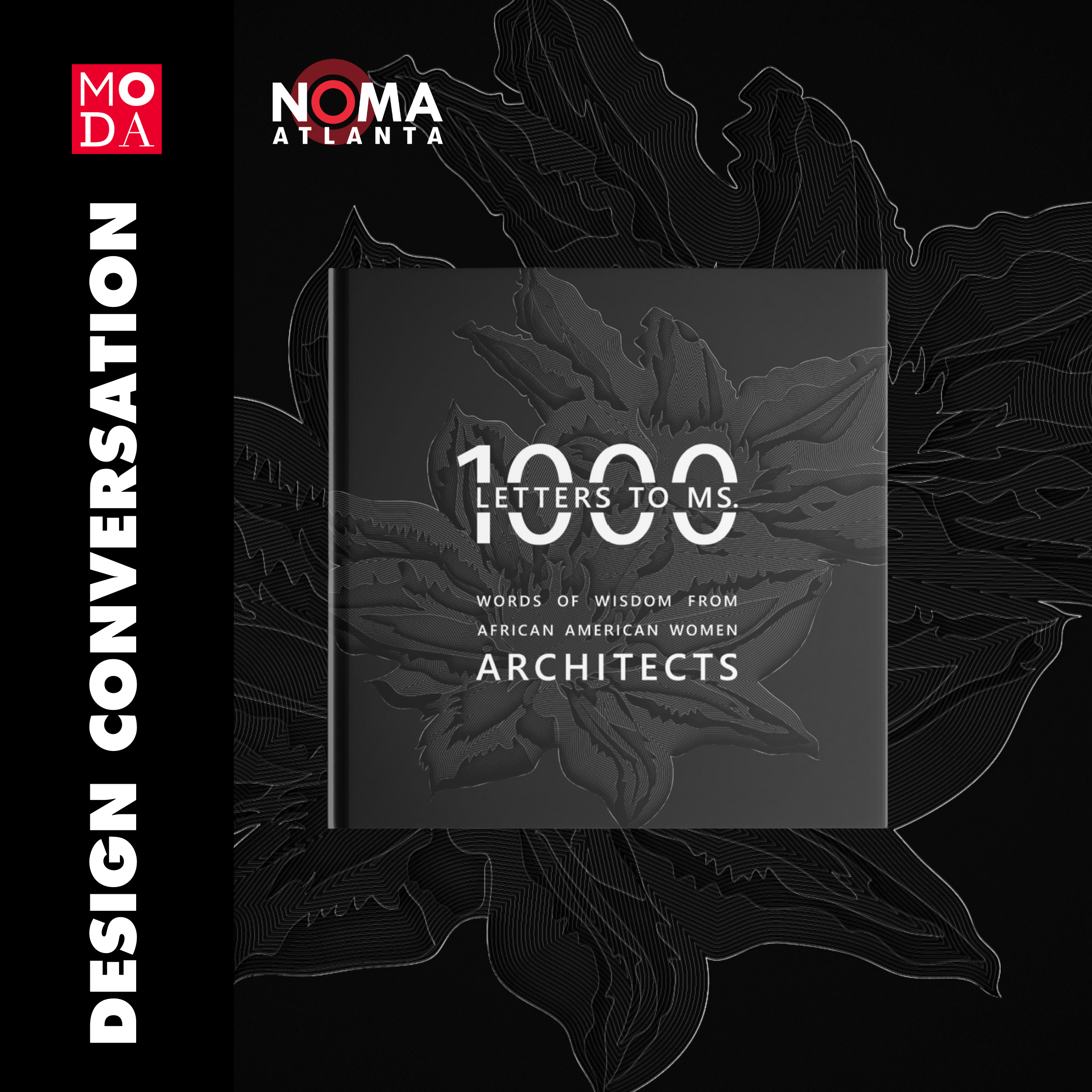 Panel Discussion: Letters to Ms. 1000: Words of Wisdom from African American Women Architects