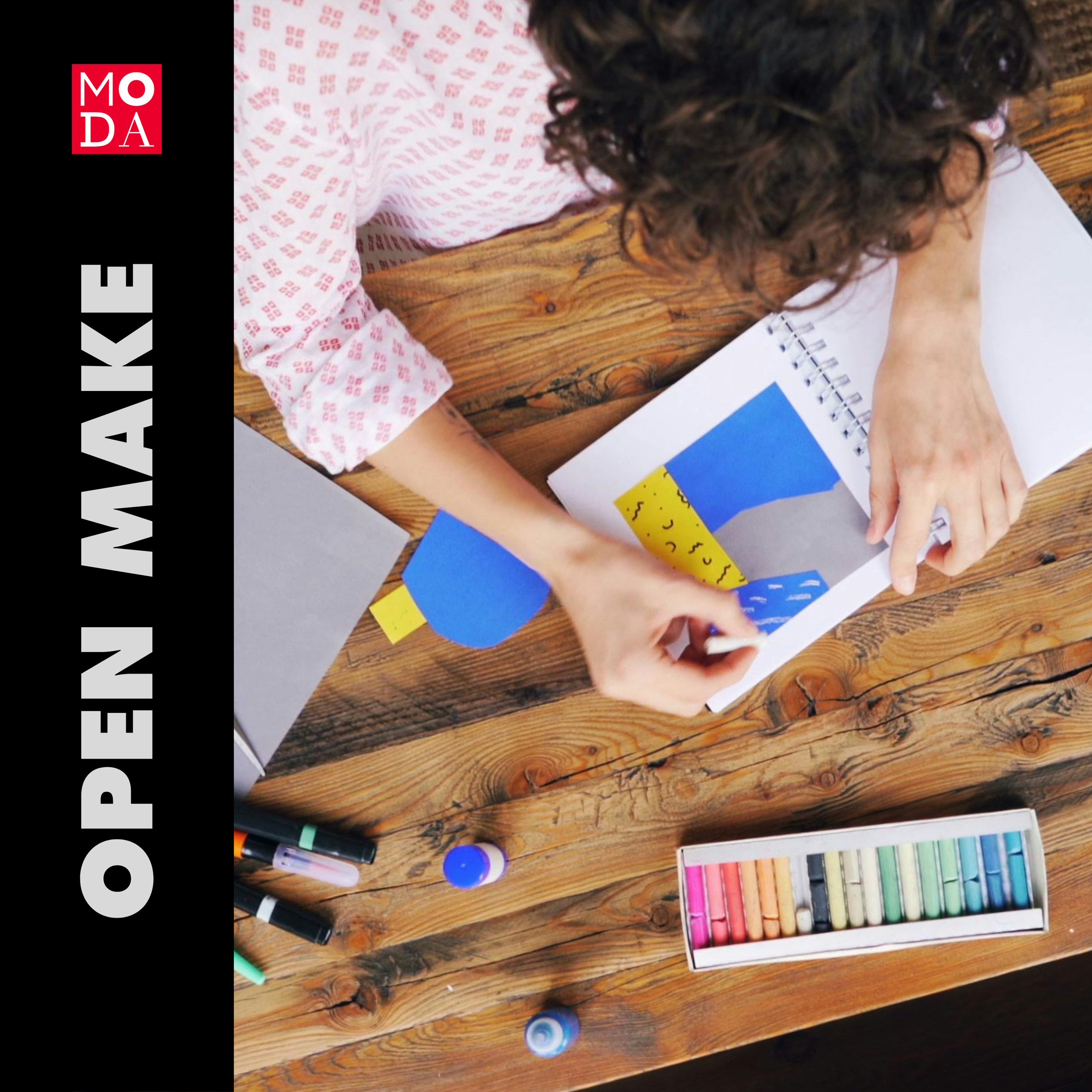 Open Make Session: A Community Studio at MODA