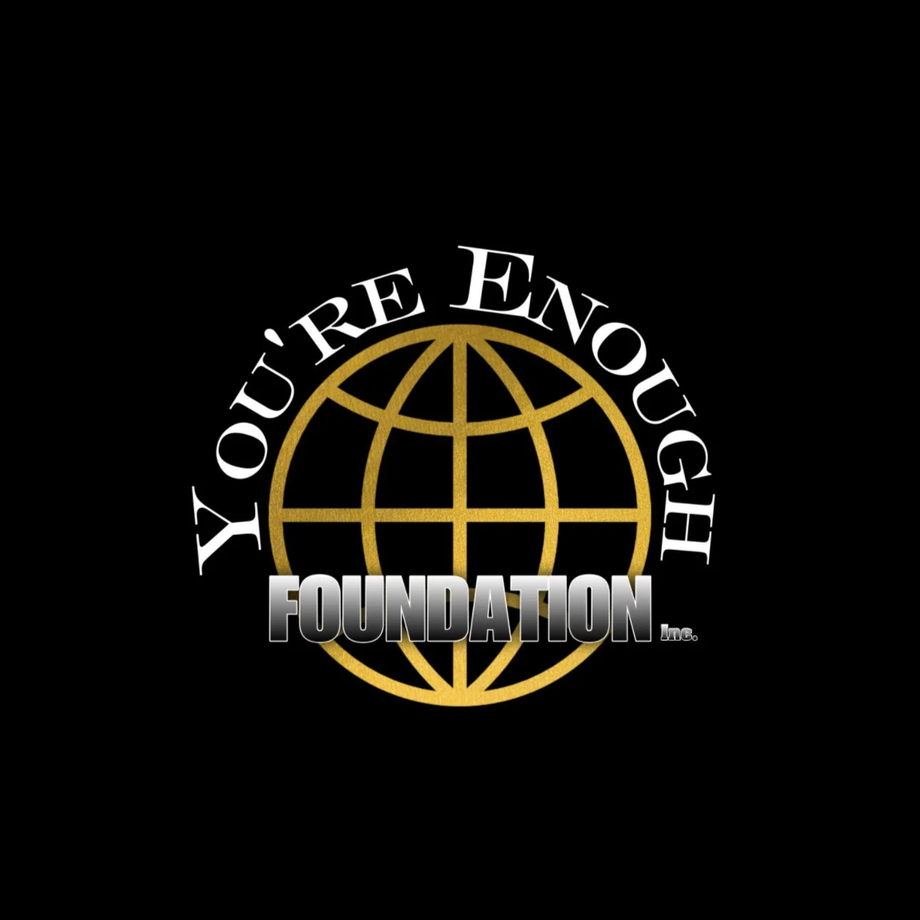 You're Enough Foundation