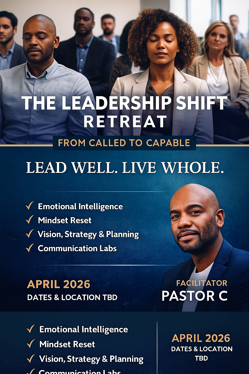 The Leadership Shift Retreat