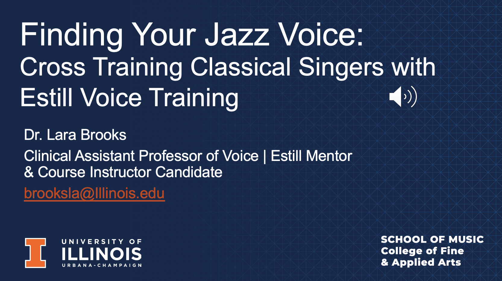Finding Your Jazz Voice: Cross Training Classical Singers with Estill Voice Training