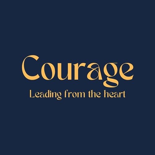 Courage is one of our key values that defines how and what we do in our business.  Without courage we know we would not be able to face the magnitude of the mission ahead, and we also know that courage is contagious so where we lead others will follo