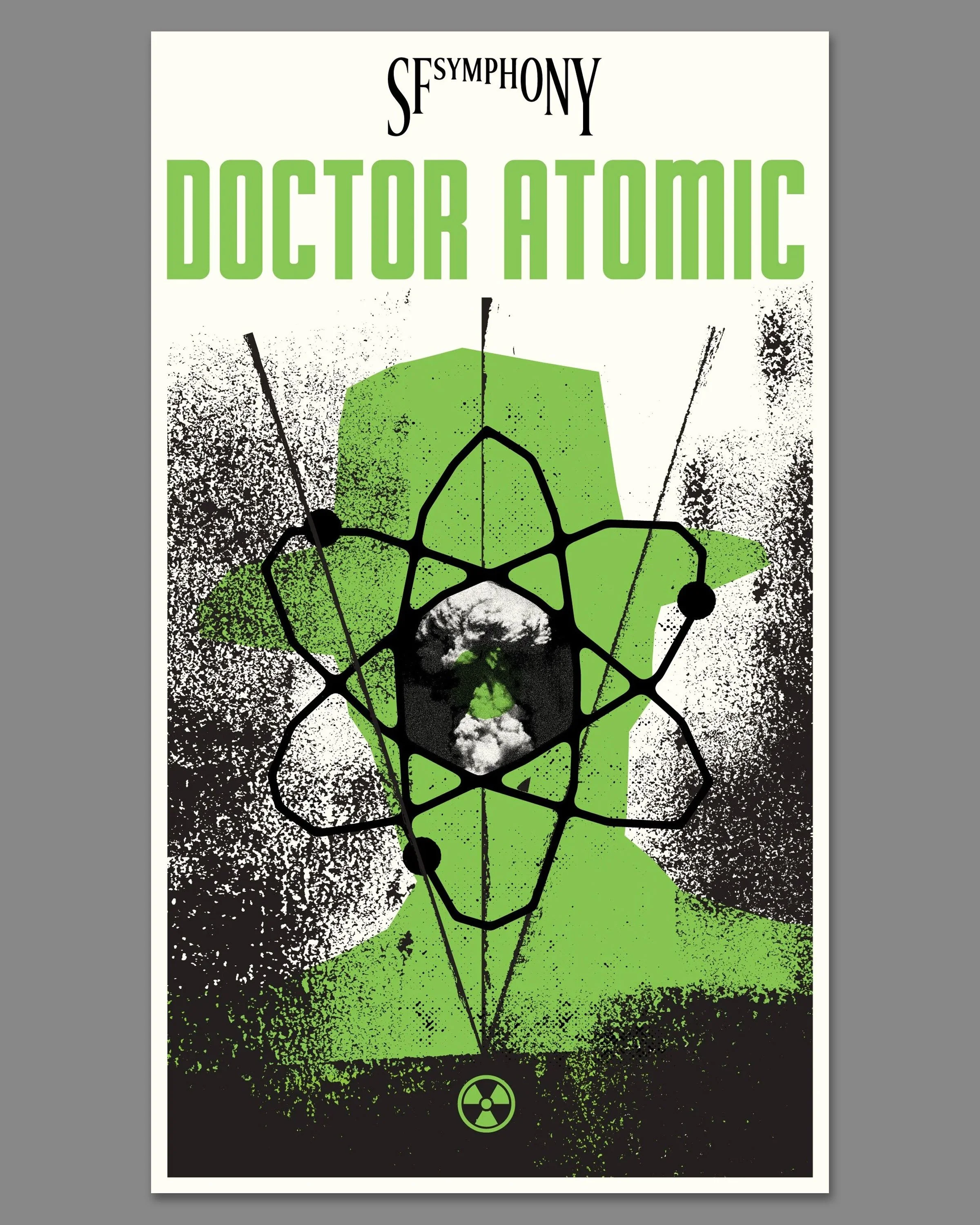 DOCTOR ATOMIC SYMPHONY
Aesthetic Apparatus x San Francisco Symphony

Screenprinted posters created for John Adams&rsquo;s Doctor Atomic Symphony, drawn from his opera about J. Robert Oppenheimer, Los Alamos and the tense lead-up to the first atomic b