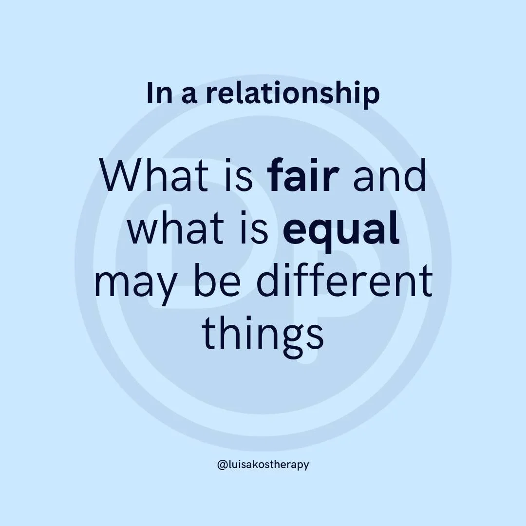 A healthy partnership isn't a transactional spreadsheet. If you&rsquo;re waiting for your partner to match your every move exactly "like for like", you&rsquo;ll likely end up frustrated.

Equal doesn&rsquo;t always mean fair. One partner mi