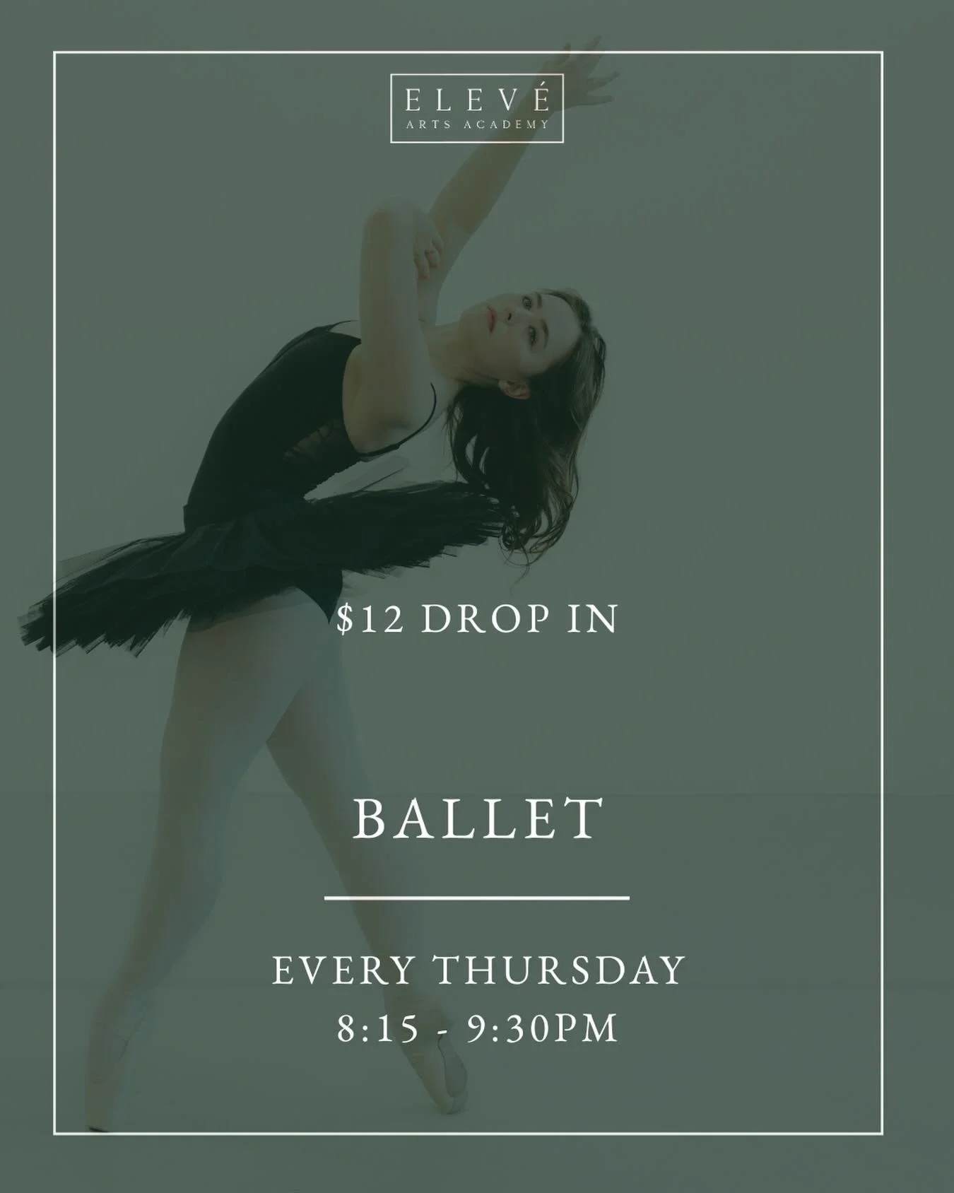 Join us for ADULT Ballet this Thursday from 8:15-9:30pm ($12 drop in) Come comfortable and ready to move! See you there! 
For more info visit: https://www.eleveacademy.com/