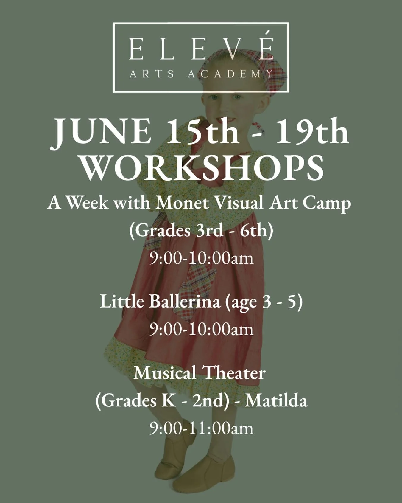 Get ready for the amazing workshops happening June 15th-19th at Eleve Arts Academy!

A Week with Monet Visual Art Camp (3rd-6th Grade) 9:00-10:00am
	A Week with Monet invites students to explore the beautiful world of Impressionism through the work o