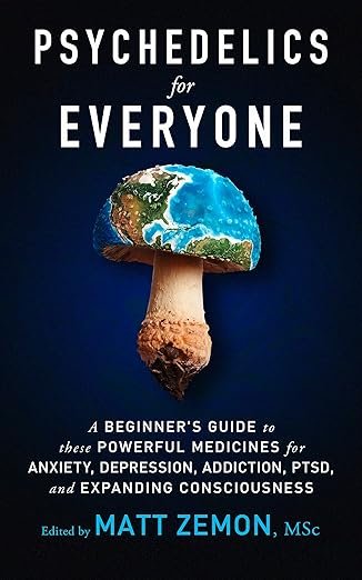 Expanding Minds: The Science and Promise of Psychedelics for Leaders with Matt Zemon