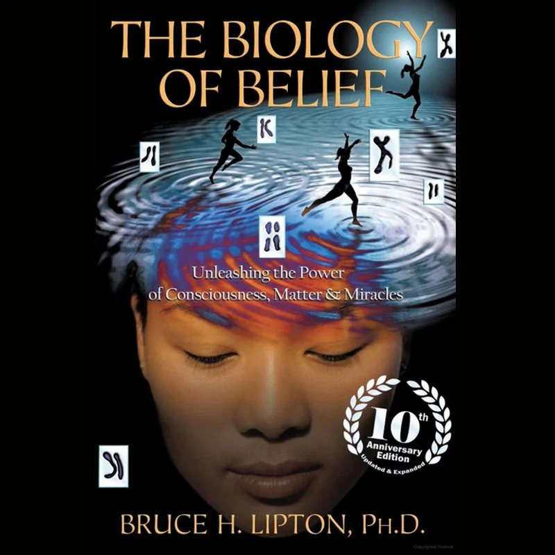 Book: The Biology of Belief