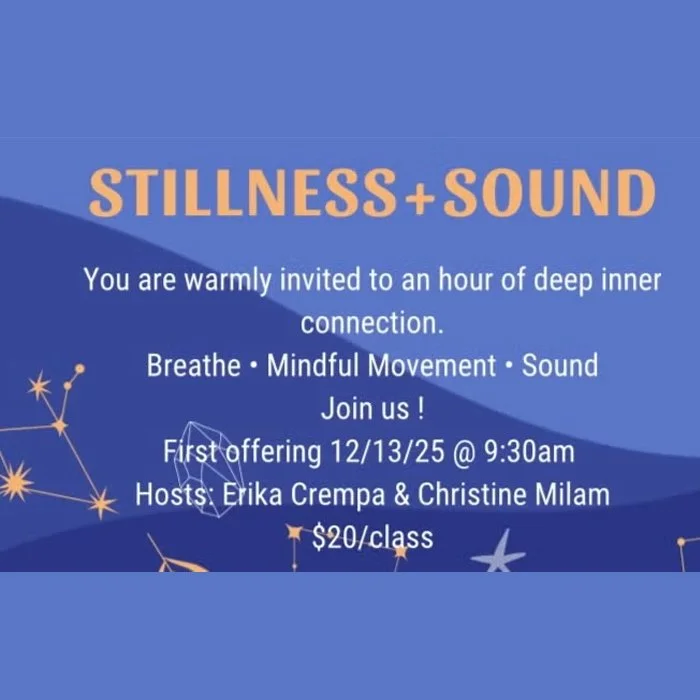 Stillness &amp; Sound: Gentle Yoga, Breathwork &amp; Soundbath
