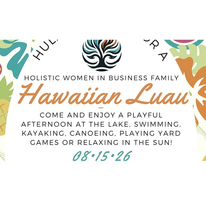 Holistic Women in Business Family Hawaiian Luau