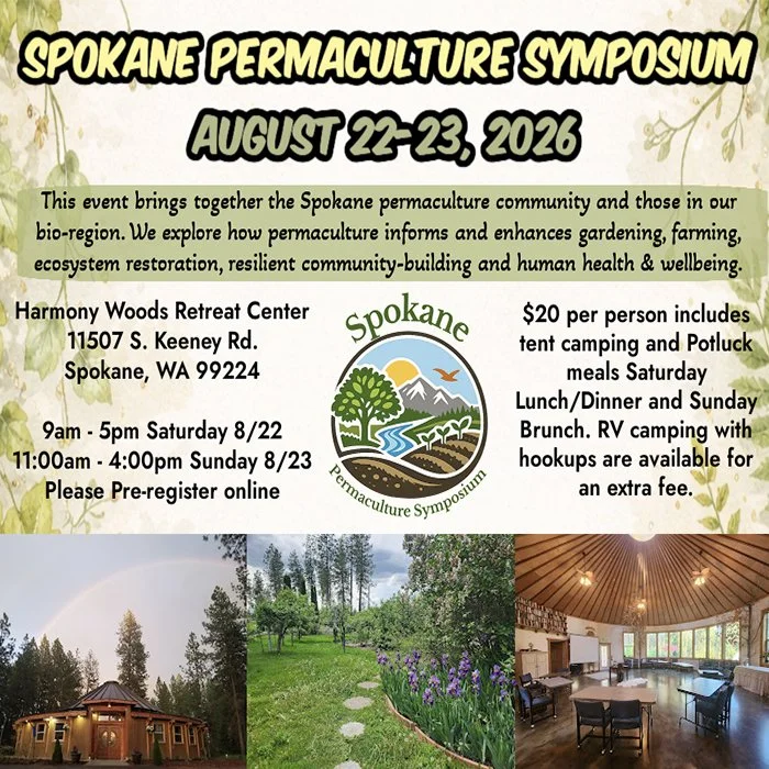 Spokane Permaculture Symposium August 22-23, 2026