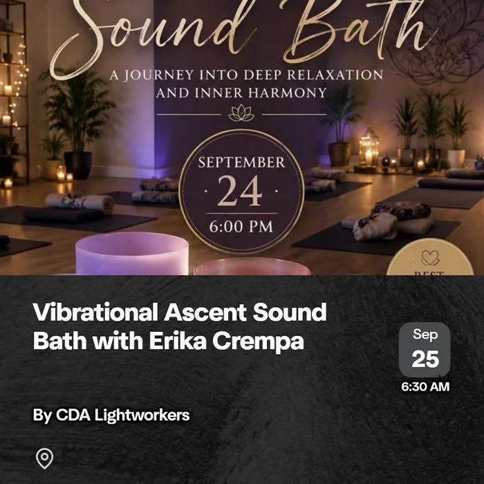 Vibrational Ascent Sound Bath with Erika Crempa