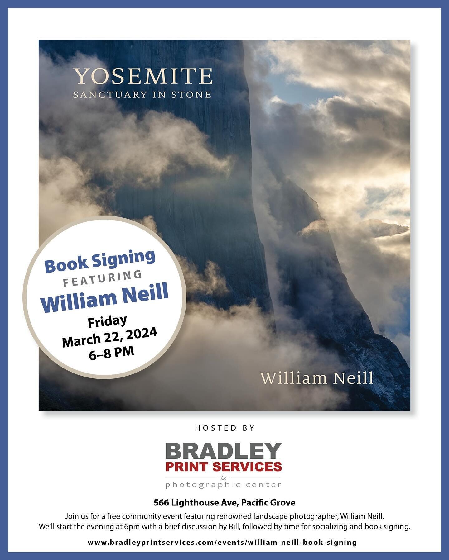 📸 Join us for an evening with legendary landscape photographer @williamneill on Friday, March 22! We&rsquo;re excited to host a discussion and book signing for his latest work &lsquo;Yosemite: Sanctuary in Stone.&rsquo; Delve into 46 years of his re
