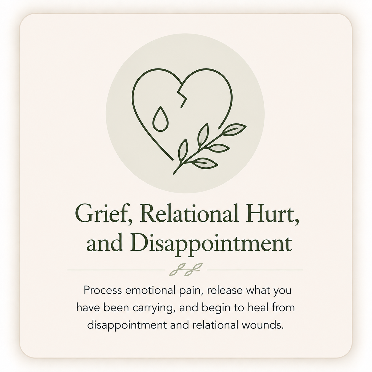 Grief, relational hurt, and disappointment