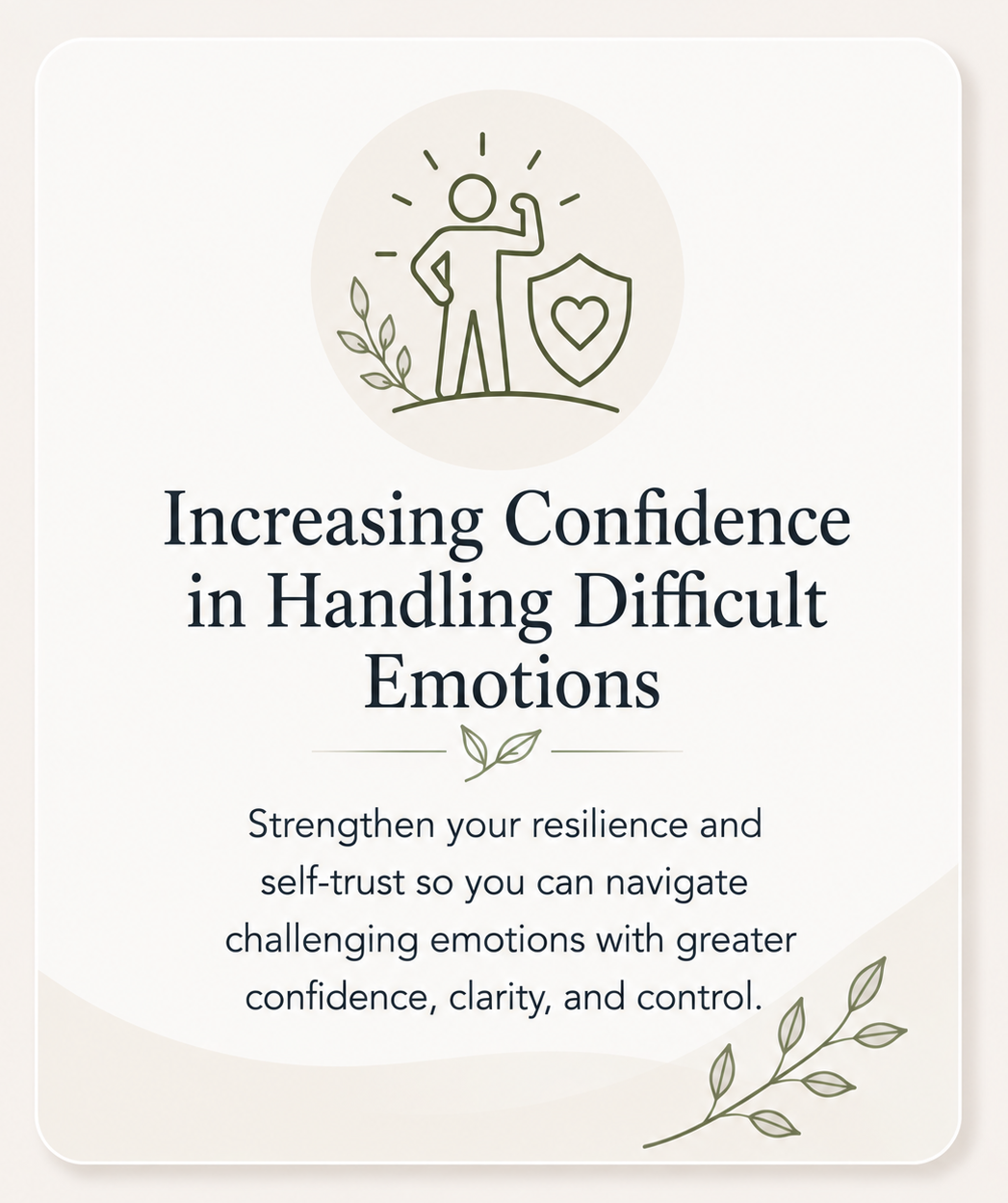 Increasing conidence in handling difficult emotions