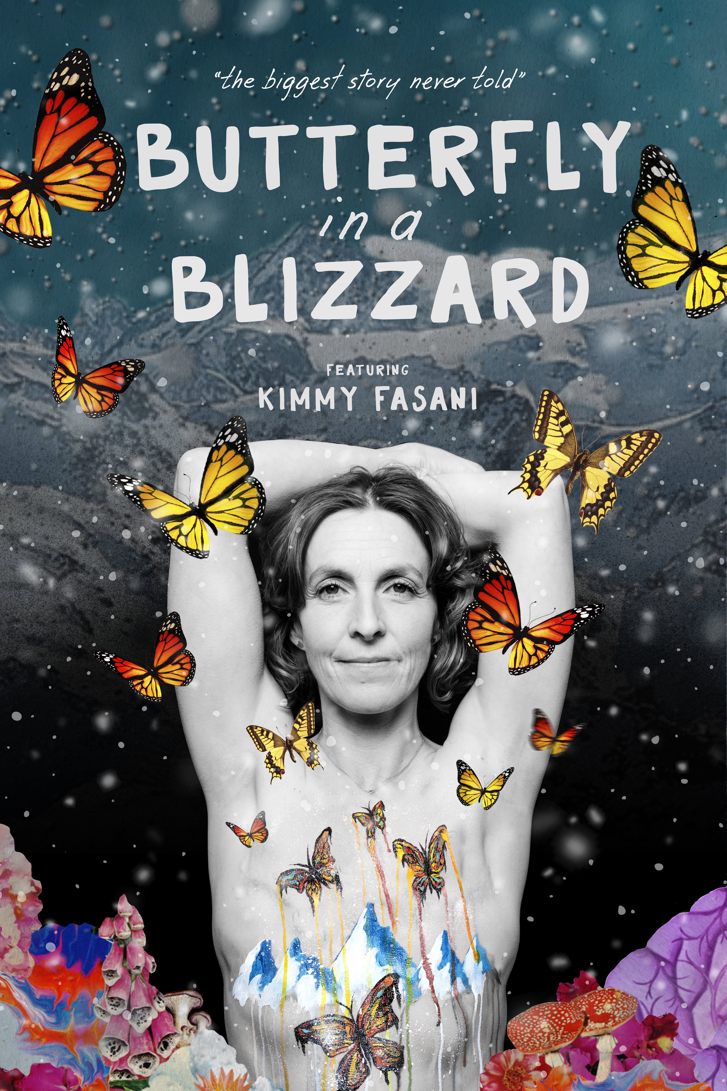 Butterfly in a Blizzard