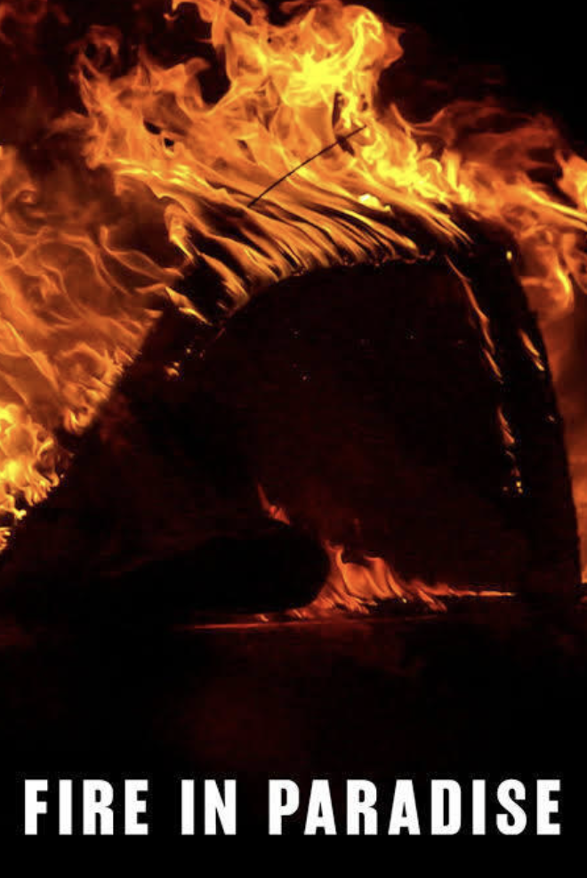 Fire in Paradise