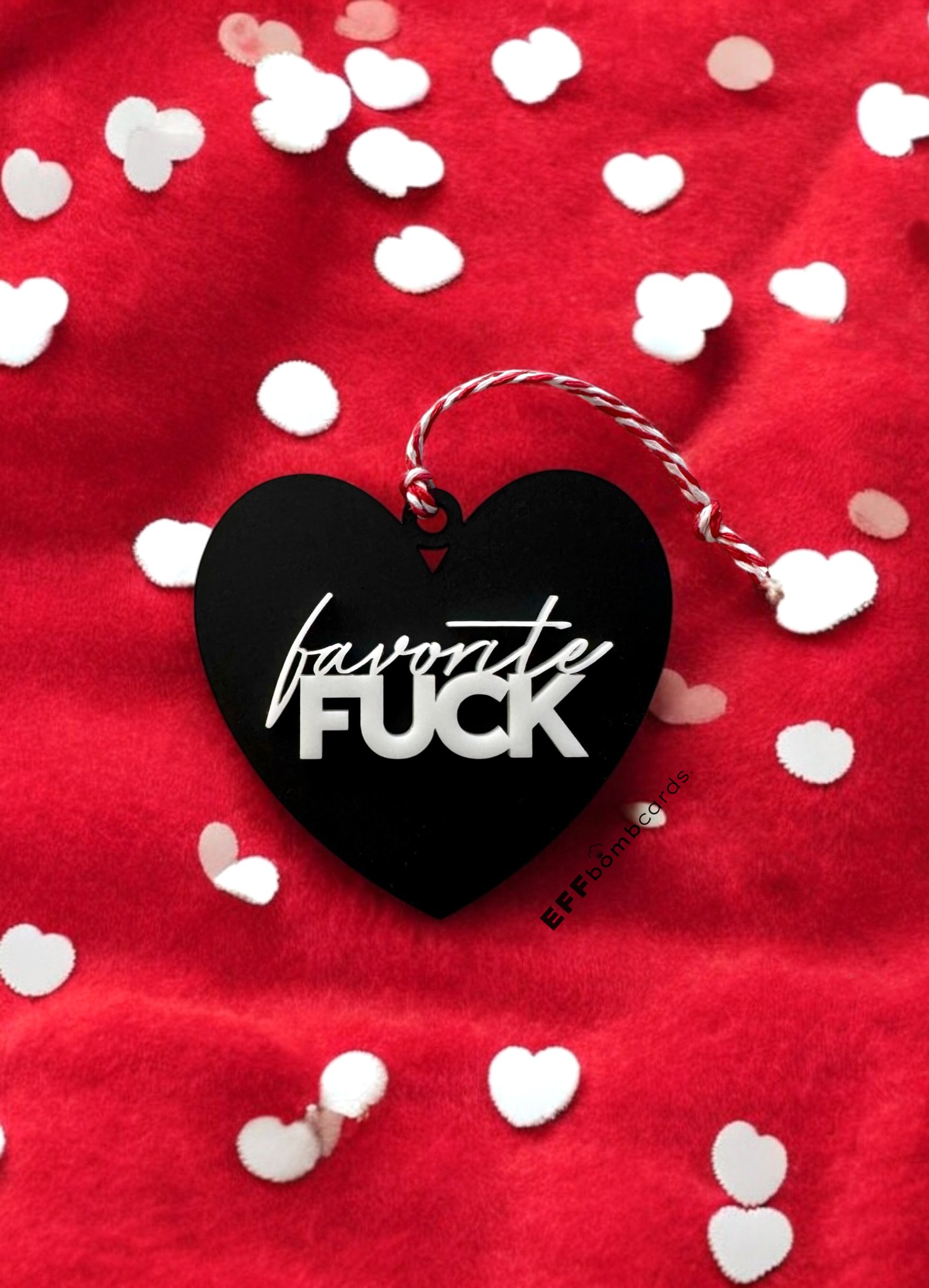 Favorite FUCK - ORNAMENT