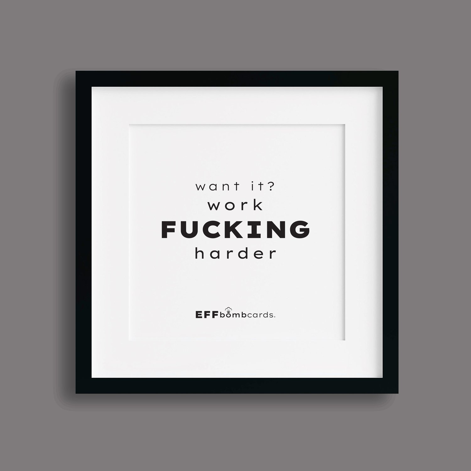 ©EBC_WorkFuckingHarder_Quote.jpg