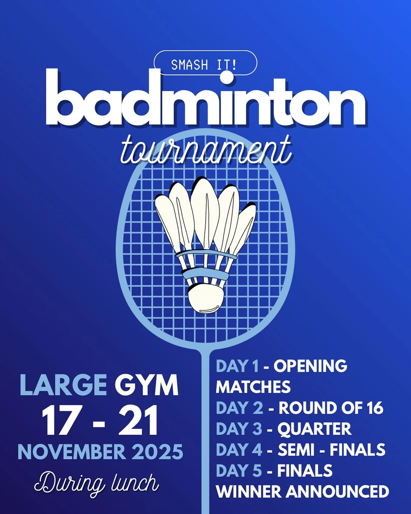 Come to the Large Gym this week during lunch to watch the badminton tournament!! 🏸
