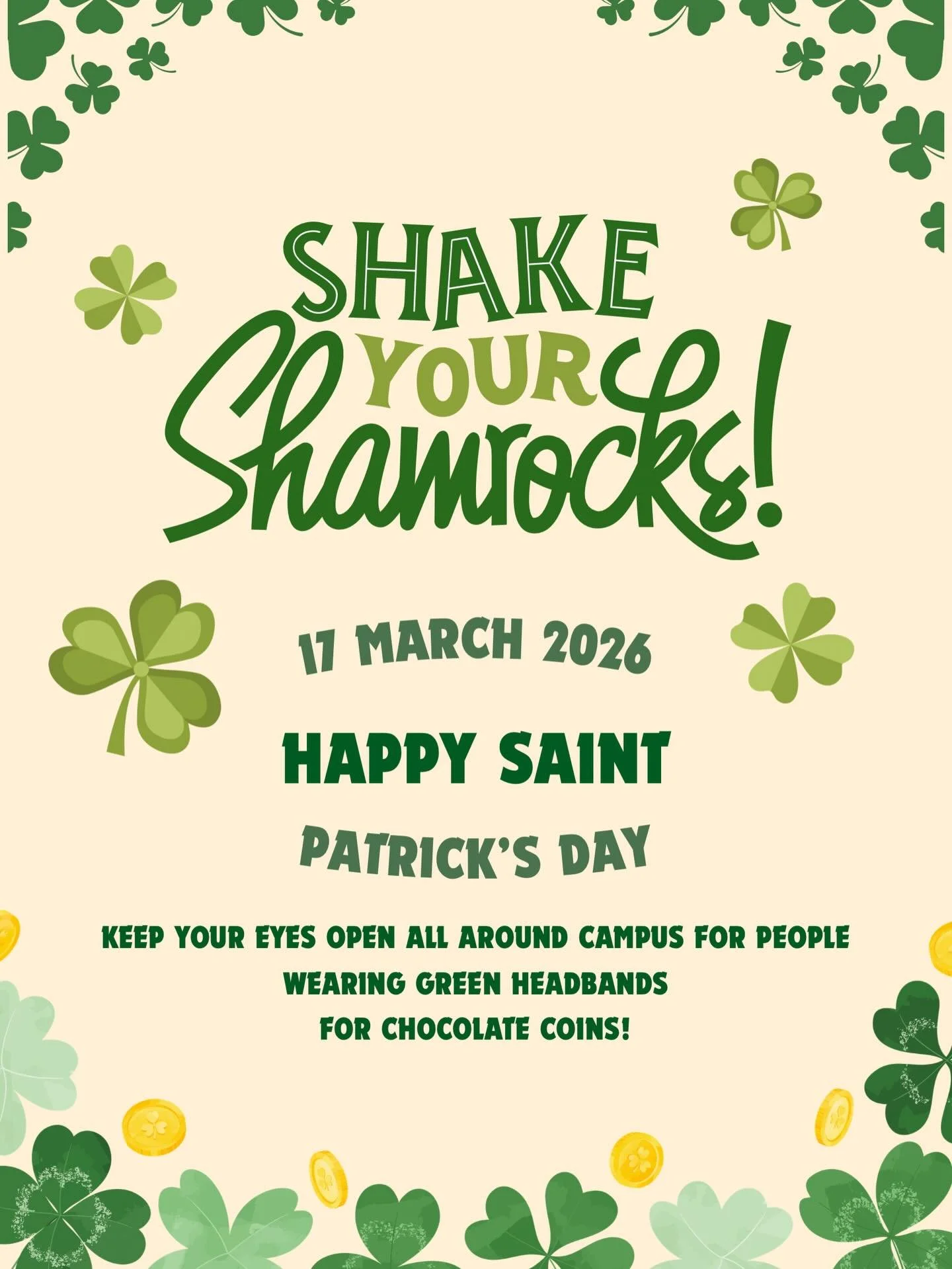 ON TUESDAY DRESS IN GREEN FOR ST. PATRICKS DAY!! 🍀💰🍫