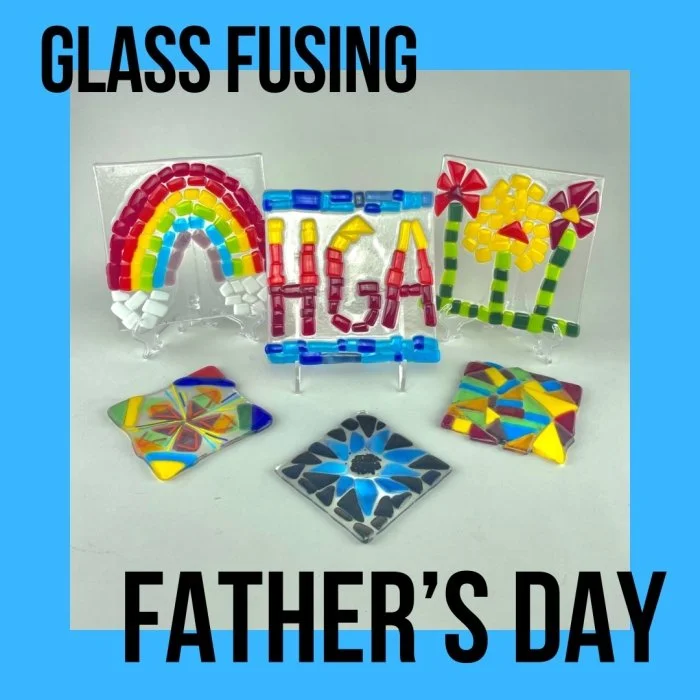 Father's Day Fusing Class