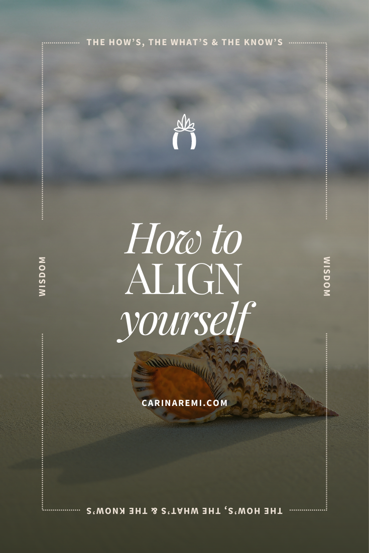 How To Align Yourself