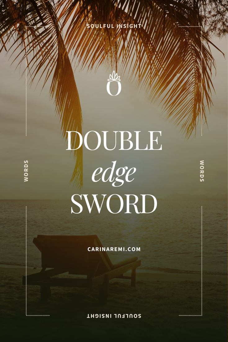 Double Edge Sword