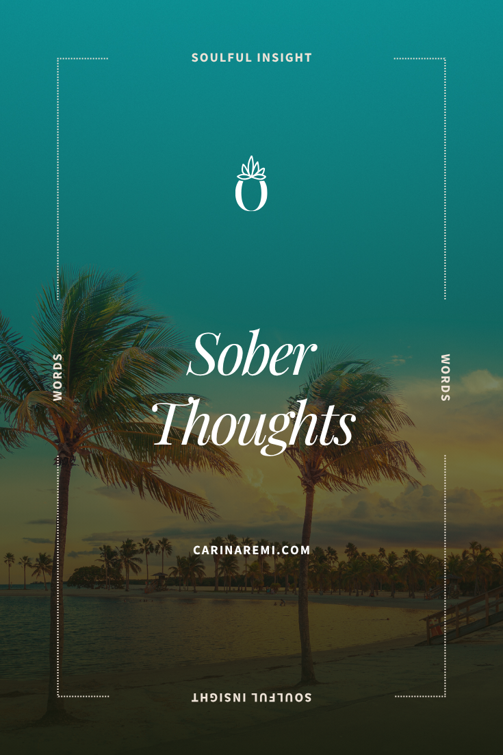 Sober Thoughts