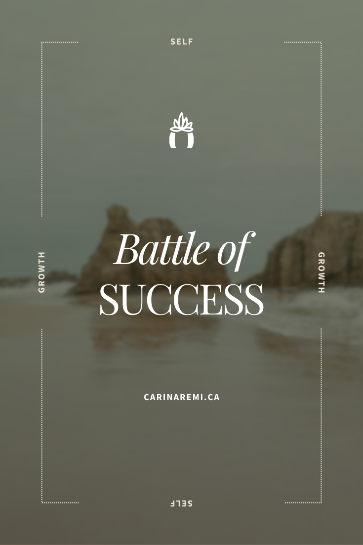 The Battle Of Success