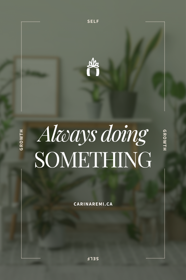 Always Doing Something